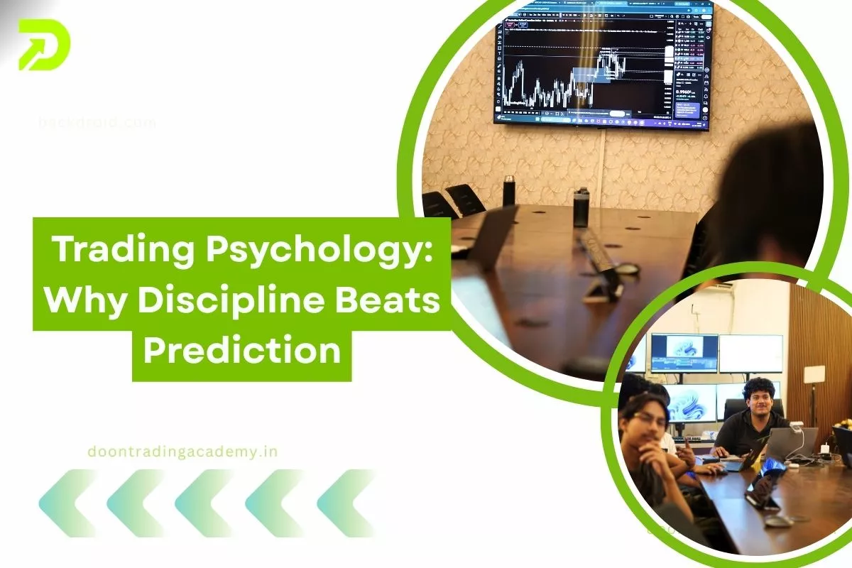 Trading Psychology Why Discipline Beats Prediction
