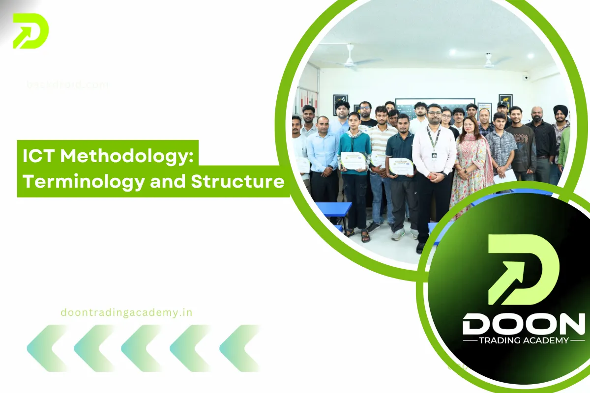 ICT Methodology: Terminology and Structure - Doon Trading Academy